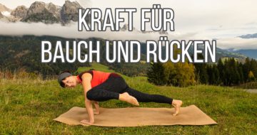 Kraft für Bauch und Rücken